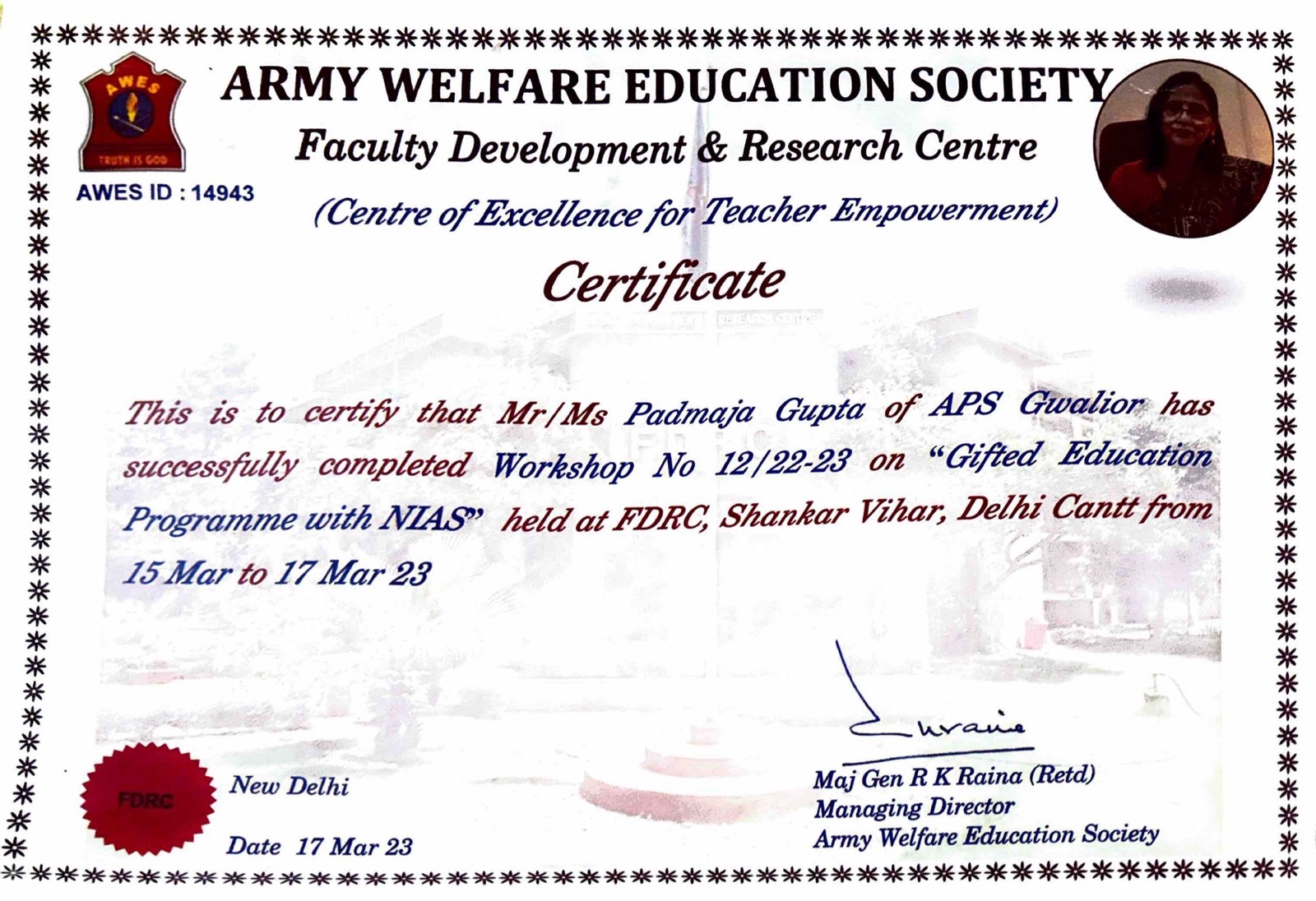 Gifted Education Programme with NIAS certificate from Army Welfare Education Society, FDRC